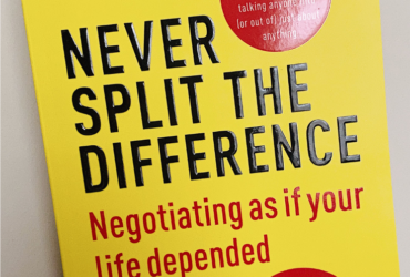Book Review and Summary: Never Split the Difference by Chris Voss