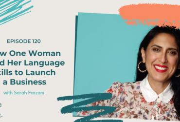 How One Woman Used Her Language Skills to Launch a Business