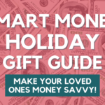 Smart Money Holiday Gift Guide