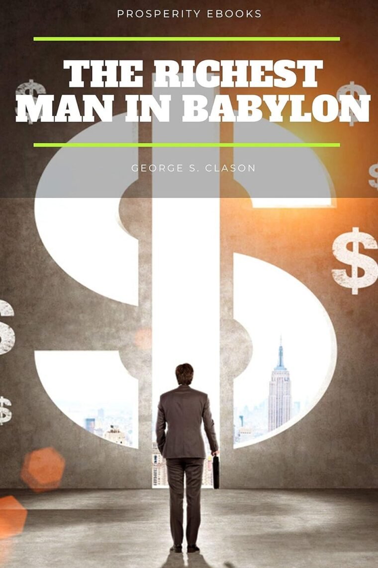 The Richest Man in Babylon