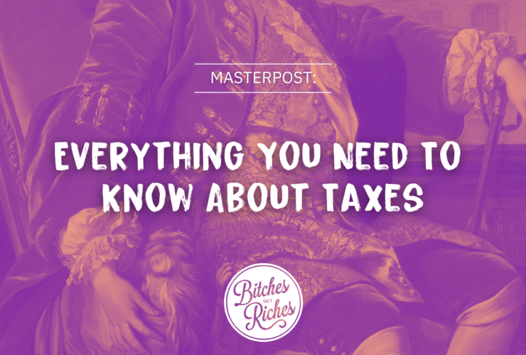 { MASTERPOST } Everything You Need To Know About Taxes