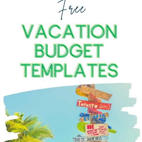 10 free vacation budget templates (travel budget worksheets)